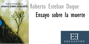 Ensayo sobre la muerte. Roberto Esteban Duque