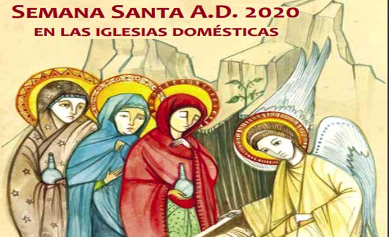 La Conferencia Episcopal Espaola publica una gua para favorecer la celebracin por los fieles  de la Semana Santa
