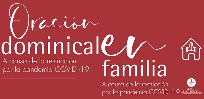 CEE: ofrece una gua online de oracin para que las familias recen en sus casas los das de precepto