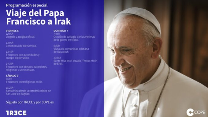 TRECE dar plena cobertura a la visita del Papa a Irak