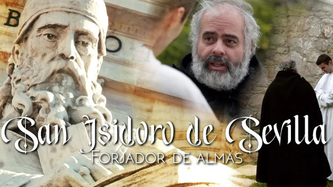 HM Televisin estrena el documental San Isidoro de Sevilla. Forjador de almas