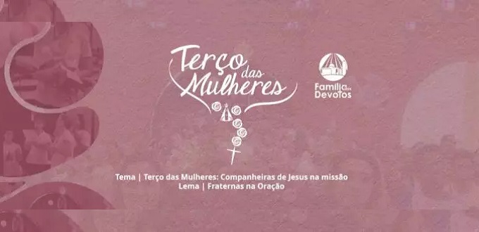 Brasil se prepara para la Peregrinacin Nacional del Rosario de Mujeres