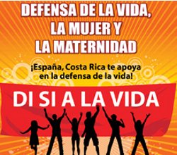 Organizaciones provida de Costa Rica se manifestarn ante la embajada de Espaa el 17-O