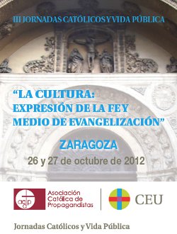 Zaragoza acoge su III Jornada de Catlicos y Vida Pblica