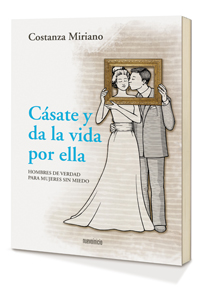 La editorial del arzobispado de Granada publica también el libro «Cásate y da la vida por ella»