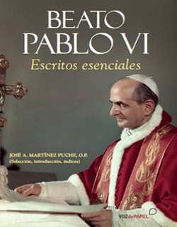 Mons. Reig Pla presenta este martes en Madrid el libro Beato Pablo VI