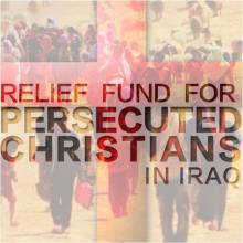 Campaa de donacin para los Cristianos Perseguidos en Irak