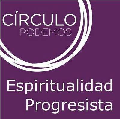 El Crculo de Espiritualidad Progresista de Podemos debate la propuesta de limitar la libertad religiosa en Espaa