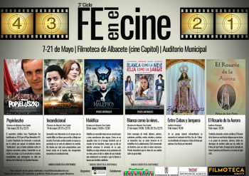 Albacete acoge el III Ciclo Fe en el Cine