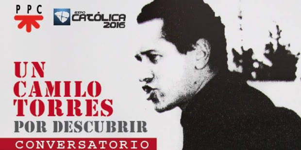 La Expocatlica de Bogot reinvindicar la figura del cura guerrillero Camilo Torres
