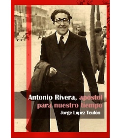 Actos en Toledo con motivo del 80 Aniversario de la muerte del Siervo de Dios Antonio Rivera