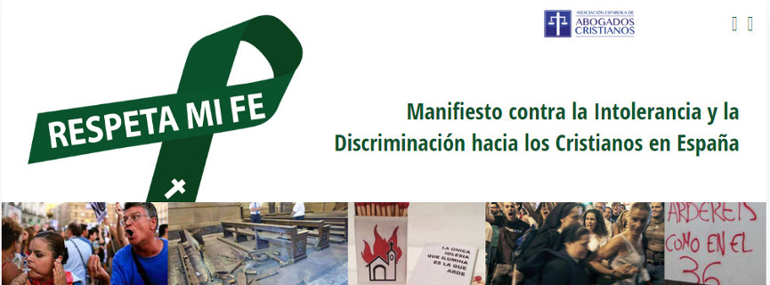 La Asociación Española de Abogados Cristianos publica el manifiesto Respeta Mi Fe