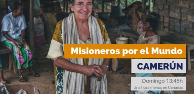 «Misioneros por el Mundo» llega a Camerún