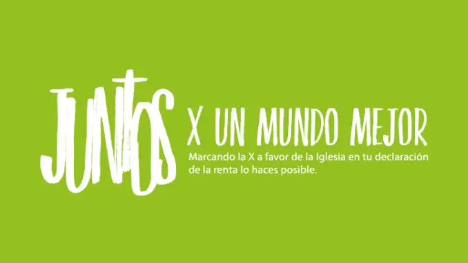 Aumentan los ingresos y las declaraciones, disminuye el porcentaje de los que «marcan la X» a favor de la Iglesia en España Aumentan los ingresos y las declaraciones, disminuye el porcentaje de los que «marcan la X» a favor de la Iglesia en España
