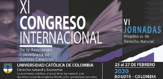 El XI Congreso Internacional de Juristas Católicos y las VI Jornadas Hispánicas de Derecho Natural se realizarán en Colombia