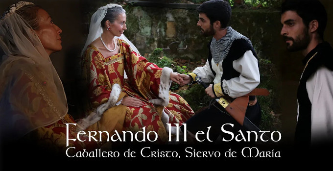 HM Televisin presenta el cortometraje Fernando III el Santo. Caballero de Jesucristo, Siervo de Mara