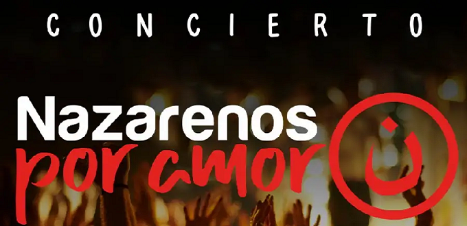 Concierto Nazarenos por amor recauda fondos para ayudar a los cristianos perseguidos