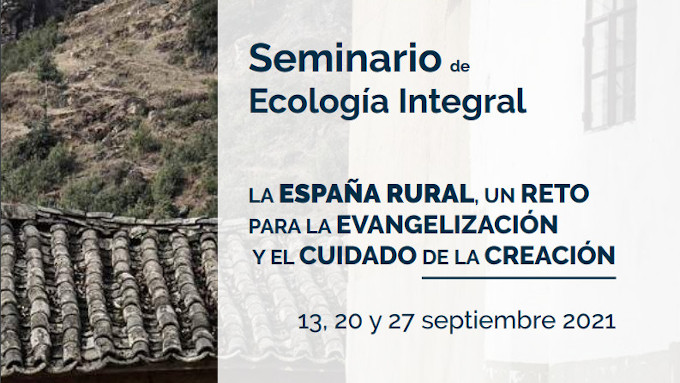 La CEE organiza un seminario sobre ecologismo y evangelizacin en el mundo rural