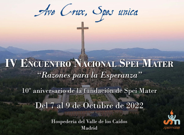 Spei Mater celebra su 10 aniversario con el IV encuentro en el Valle de los Cados