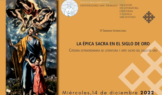 San Dámaso acogerá el VI Seminario Internacional La Épica Sacra en el Siglo de Oro