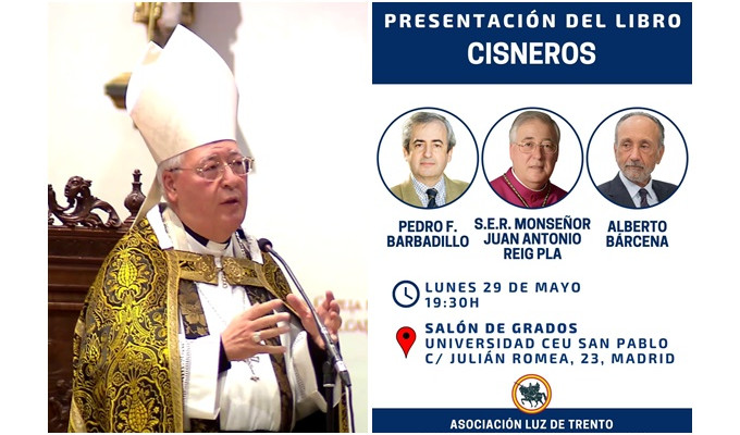 Mons. Reig Pla: el cardenal Cisneros puso las bases junto a la Reina Isabel del gran Siglo de Oro español