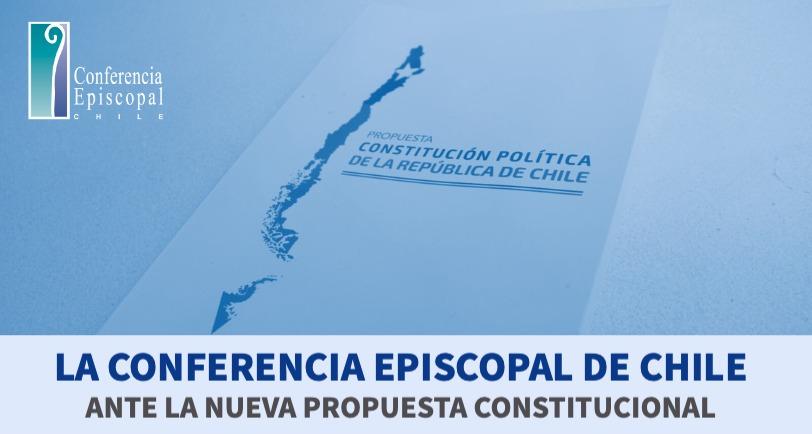 La Conferencia Episcopal de Chile ante la nueva propuesta Constitucional