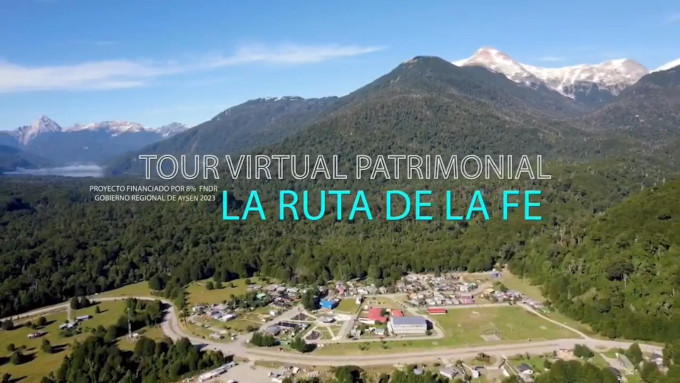 Se pone en marcha «La ruta de la fe», un tour virtual en la regin chilena de Aysn