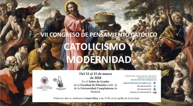 �Catolicismo y Modernidad� pensamiento cat�lico en la Facultad de Filosof�a de la Complutense