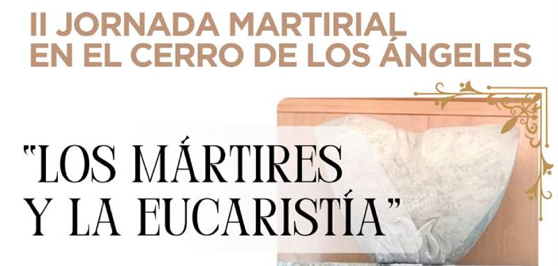 Jornada martirial en el Cerro de los �ngeles