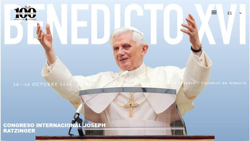 Almer�a acoger� un Congreso Internacional dedicado al legado de Benedicto XVI en su centenario