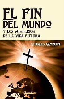 El fin del mundo y los misterios de la vida futura